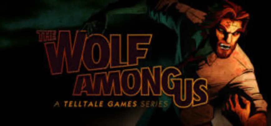 The Wolf Among Us | R$14