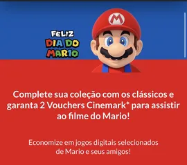 Na compra de qualquer jogo em promoção do Mário, ganhe duas entradas para o filme no Cinemark.