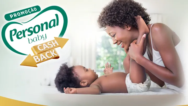 Promoção Personal Baby CashBack - Receba de volta até R$30 e concorra até R$10 mil