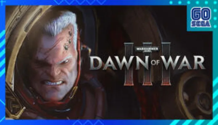 Warhammer 40,000: Dawn of War III | R$10