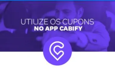 [novos usuários] R$100 OFF em 10 corridas na Cabify