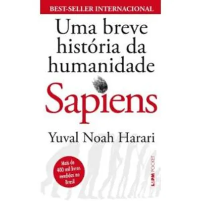 Livro - Sapiens: Uma breve história da humanidade - R$23