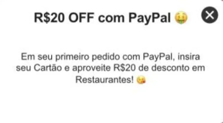 RAPPI [usuários selecionados] Ganhe R$20 de desconto em restaurantes pagando com PayPal