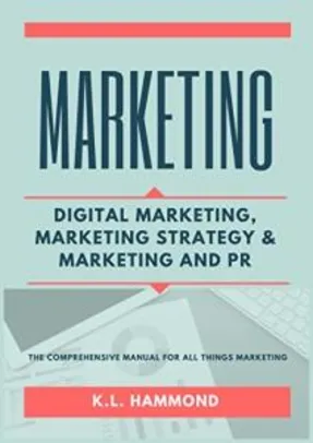 eBook Gratis - Digital Marketing, Marketing and Strategy, & Marketing and PR (English Edition)