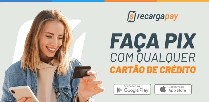 Cashback de 20/30 no Pix com Cartão Crédito no Recarga Pay