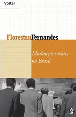 E-Book Mudanças sociais no Brasil (Florestan Fernandes)