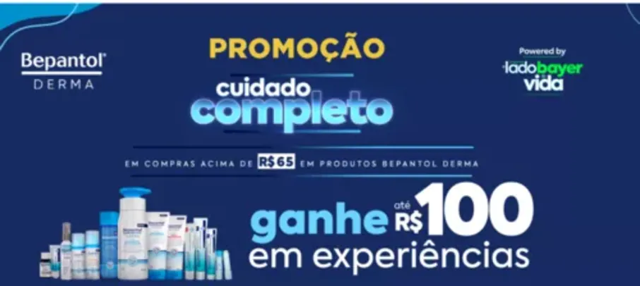 Compre R$ 65 em Bepantol Derma e ganhe R$ 100 em Experiências 