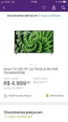 TV Led 75” LG ThinQ AI 4k HDR R$4999