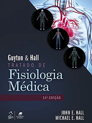 Guyton & Hall - Tratado de Fisiologia Médica