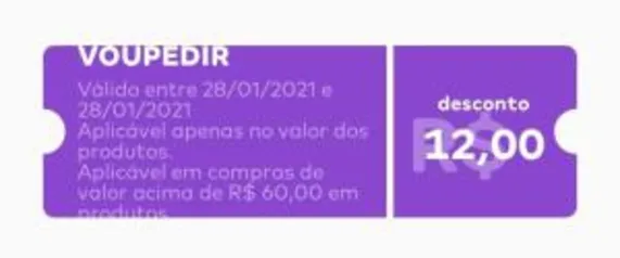 Desconto de r$12 para compras de r$60 ou mais...