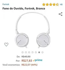 Fone de Ouvido, Fortrek, Branco R$ 28