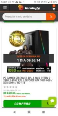 PC GAMER STREAMER LVL-1 AMD RYZEN 5 2600 3.4GHZ R2L / GEFORCE GTX 1060 6GB / 8GB DDR4 / HD 1TB R$3389