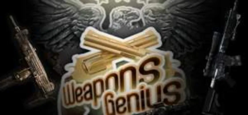 [Gleam] Weapons Genius grátis (ativa na Steam)