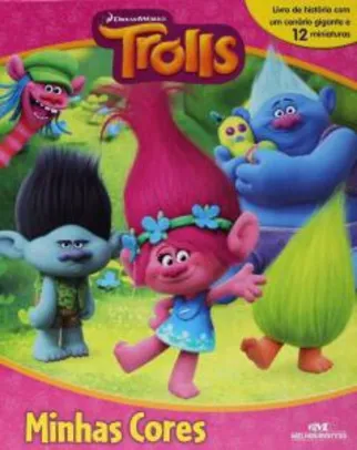 Trolls: Minhas Cores Capa dura | R$ 62