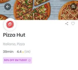 [Rappi] 50% de desconto na Pizza Hut