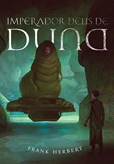 O Imperador Deus de Duna | R$ 34