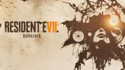 Resident Evil 7 (PC) - R$37