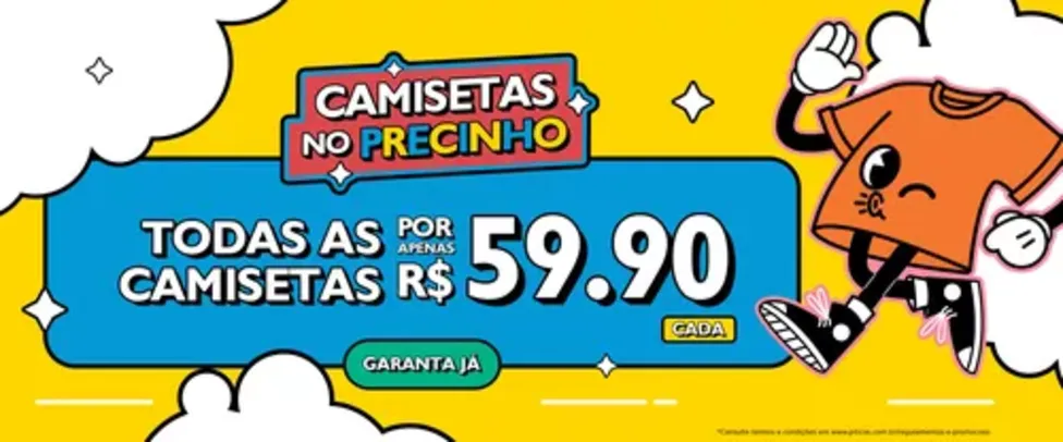 Qualquer camiseta Piticas por R$59,90