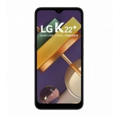 Smartphone LG K22+ LMK200BAW 3GB 64GB 6,2 13Mp+2Mp Quad-Core | R$797