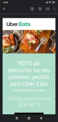 [Primeiro Pedido] R$15 OFF no Uber Eats