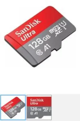 Cartão de Memória Sandisk Micro SD XC 128GB A1 Class 10 | R$125