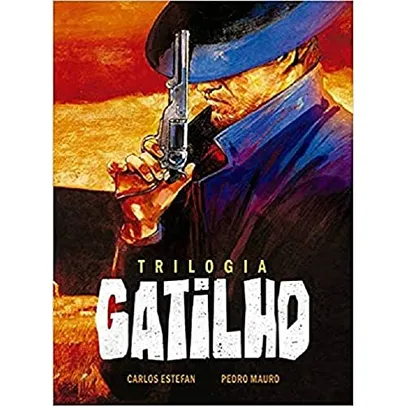 [Prime] Trilogia Gatilho – Volume Único | Capa dura | R$68