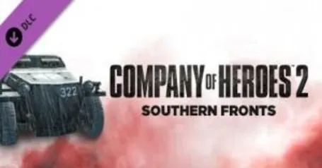 [Steam] Company of Heroes 2: Southern Fronts - DLC - Grátis