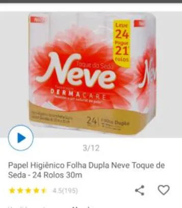 Papel Higiênico Folha Dupla Neve Toque de Seda - 24 Rolos 30m | R$16
