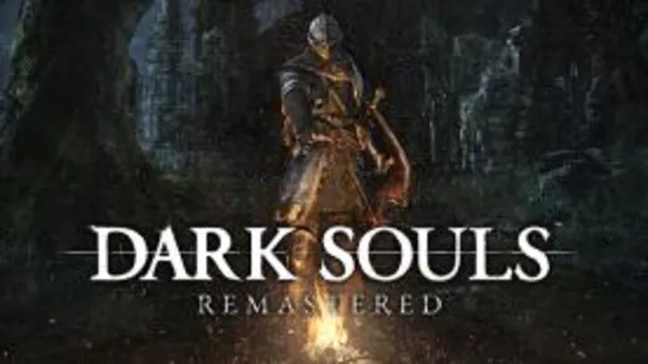 Jogo Dark Souls Remastered - PC Steam | R$ 77