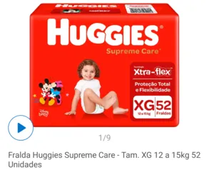 Fralda Huggies Supreme Care XG R$53,27 [Leve 3 pague 2]