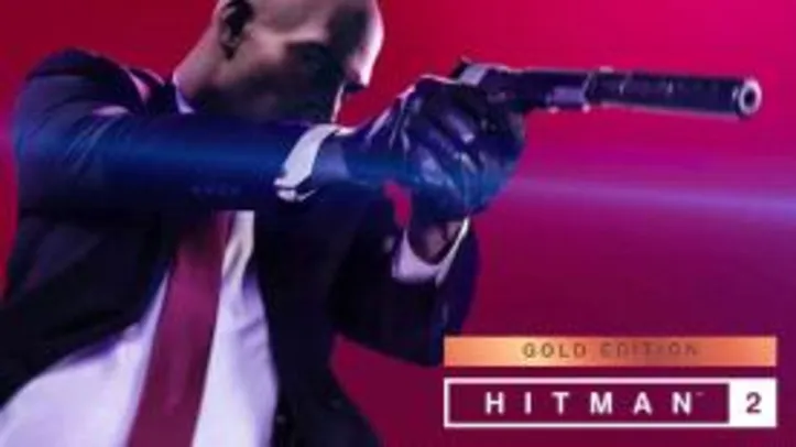 HITMAN 2 Gold Edition R4 64