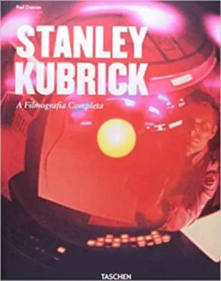 Livro Stanley Kubrick - Filmografia Completa