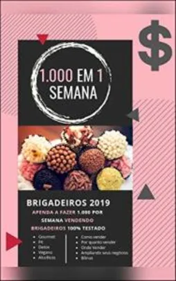 Ebook Gratuito - Brigadeiros 2019 - 1.000 em 1 Semana