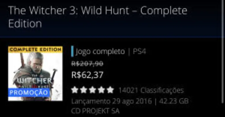The Witcher 3: Wild Hunt – Complete Edition PS4 - R$62