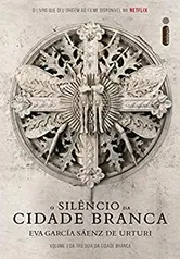 Livro - O Silêncio da Cidade Branca: Trilogia da Cidade Branca - Volume 1 | R$10