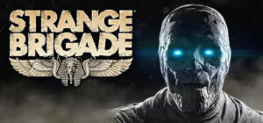 Strange Brigade [R$ 23,49]