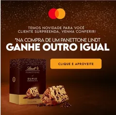 Compre um Panettone Lindt e Ganhe Outro Igual