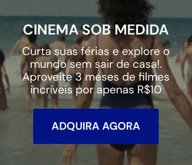 MUBI - assinatura 3 meses por R$ 10