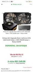 PICHAU KIT UPGRADE START, GEFORCE GTX 1660 6GB GALAX + SSD 256GB LEXAR + NIDUS 500W