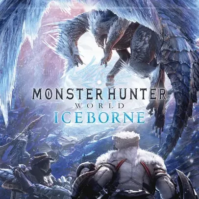 Monster Hunter World: Iceborne [DLC] - Ativação na Steam