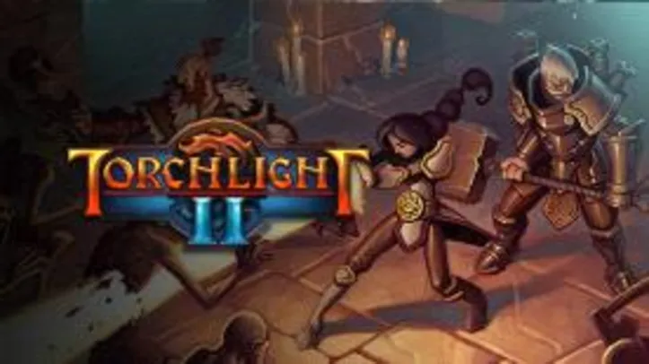 Torchlight II (PC) - R$ 5