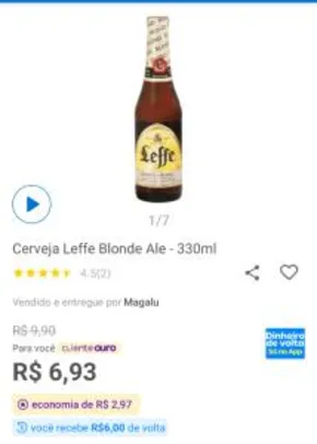 [Cliente Ouro + Magalupay R$6 de retorno ] Cerveja Leffe Blonde Ale - 330ml |R$ 9,90