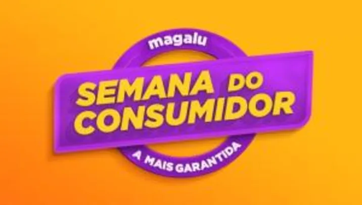 [APP] Semana do Consumidor Magalu