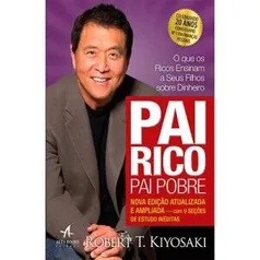 [APP] - Livro - Pai Rico, Pai Pobre - Edição de 20 Anos Atualizado e Ampliado + 20% [AME]