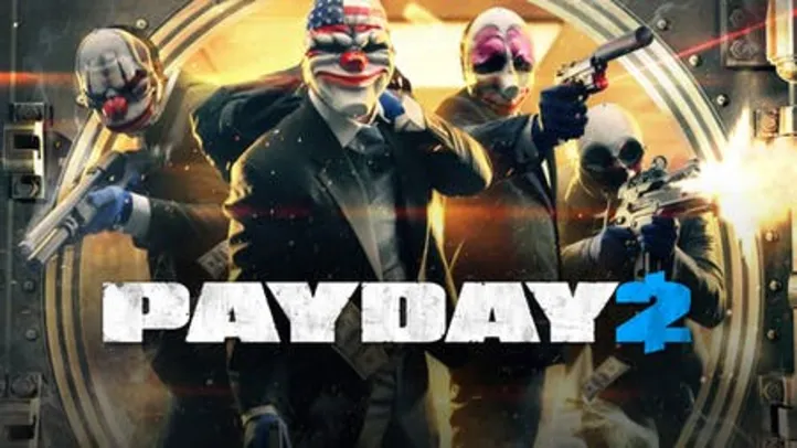 Payday 2 (PC) • Ativação Steam | R$5