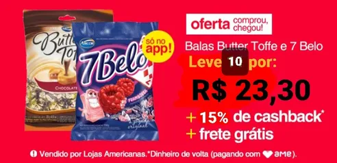 Leve 10 Pct. Balas 7Belo/ Butter Toffees 100/150G +15% CashBack!