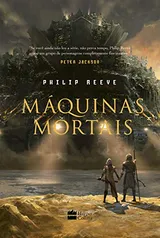 eBook - Máquinas Mortais, por Philip Reeve