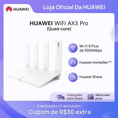 Roteador Huawei AX3 Pro Quad-Core Wi-Fi 6 300Mbps