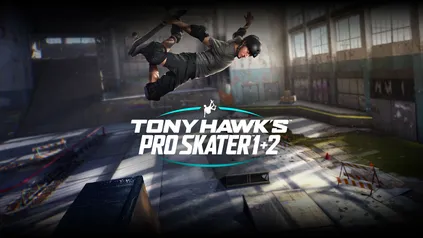 [CUPOM EPIC + PAYPAL] Tony Hawk's™ Pro Skater™ 1 + 2