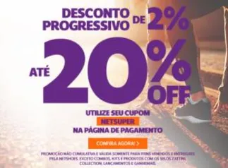 Netshoes- Desconto progressivo de 2 a 20%